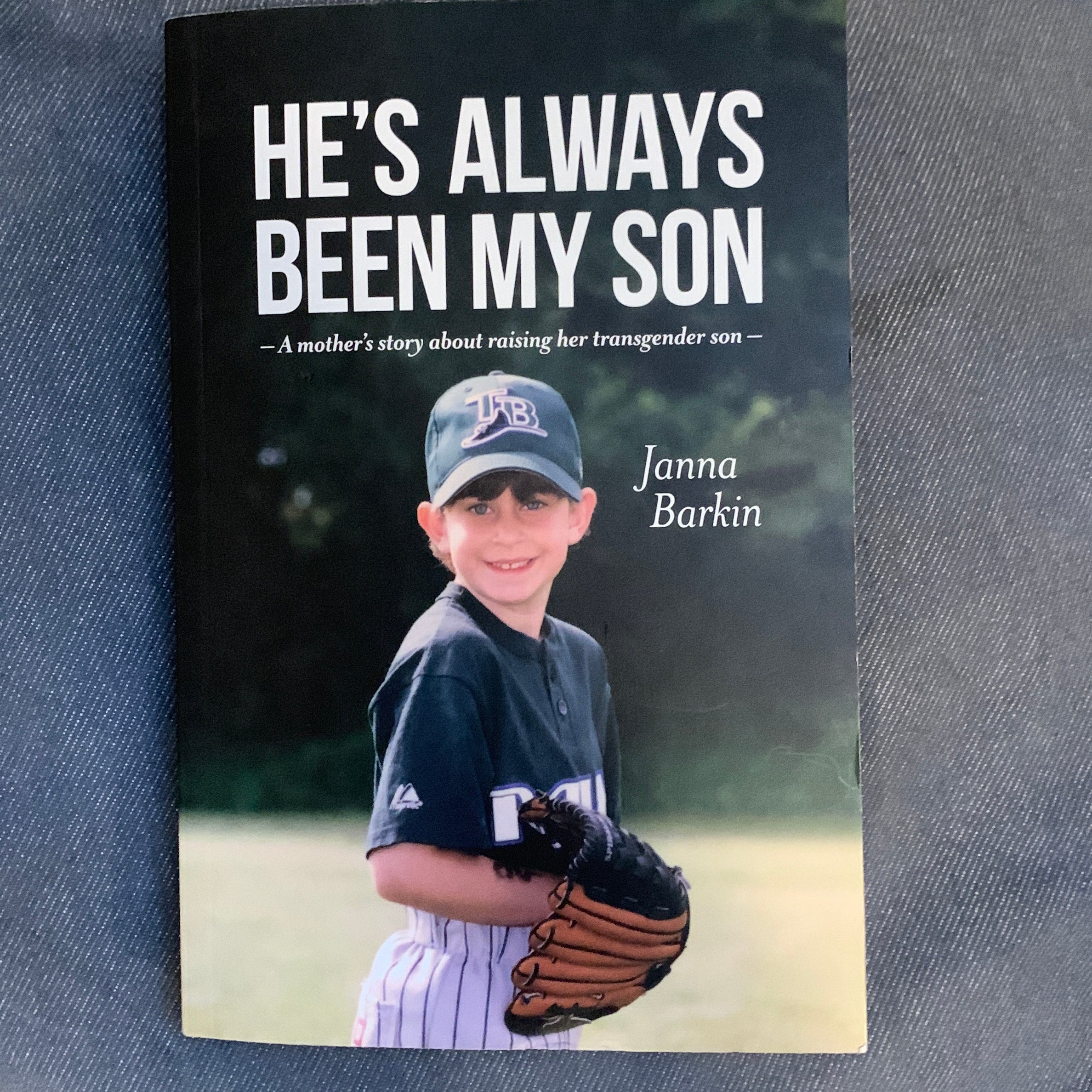 He's Always Been My Son