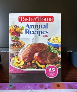 2017 Taste  of Home  Annual Recipes 