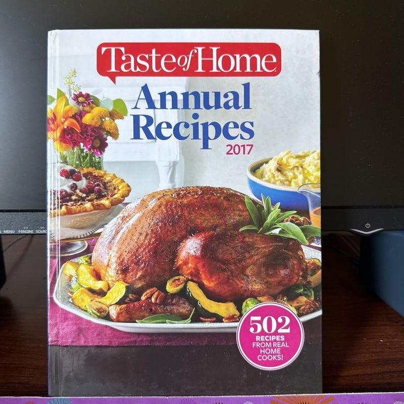 2017 Taste  of Home  Annual Recipes 