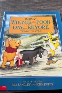 Winnie The Pooh And A Day For Eeyore