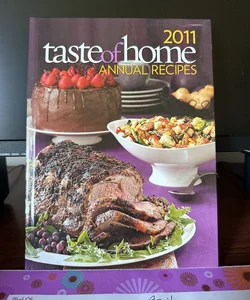 2011 Taste of Home Annual Recipes