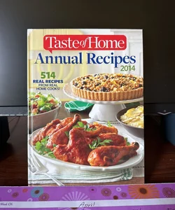 2014 Taste of Home Annual Recipes