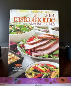 2013 Taste of Home Annual Recipies