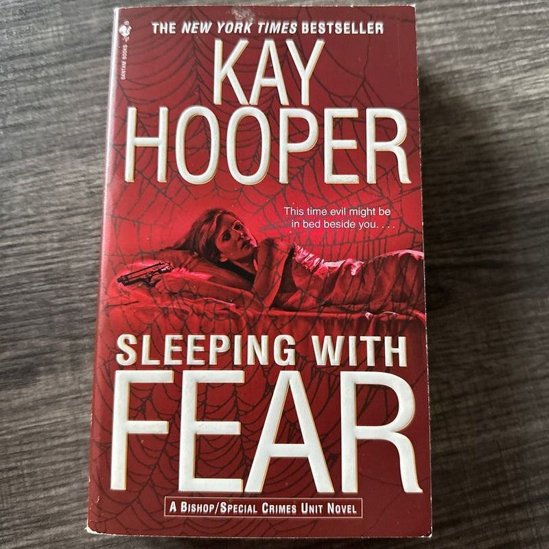 Sleeping with Fear