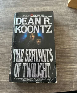 The Servants of Twilight