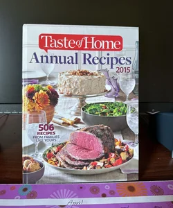 2015 Taste of Home  Annual Recipes 