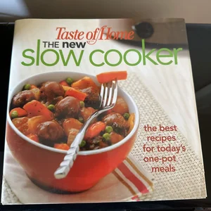 Taste of Home The New Slow Cooker