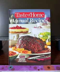 2016 Taste of Home  Annual Recipes 