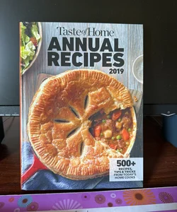 2019 Taste of Home Annual Recipes 