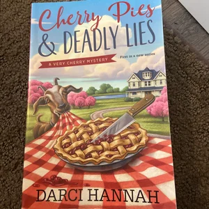 Cherry Pies and Deadly Lies
