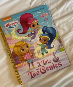 A Tale of Two Genies (Shimmer and Shine)