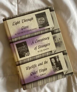 Light Through Glass, A Conspiracy of Strangers, and Wycliffe and the Quiet Virgin