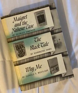 Maigret and the Nahour Case, The Black Tide, and Why Me