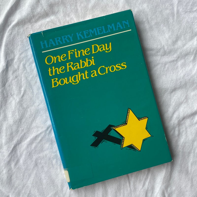 One Fine Day the Rabbi Bought a Cross