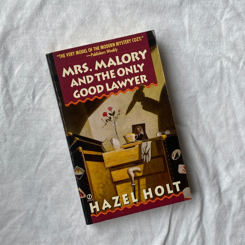 Mrs. Malory and the Only Good Lawyer