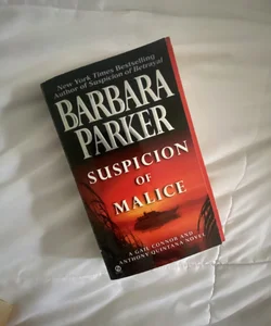 Suspicion of Malice