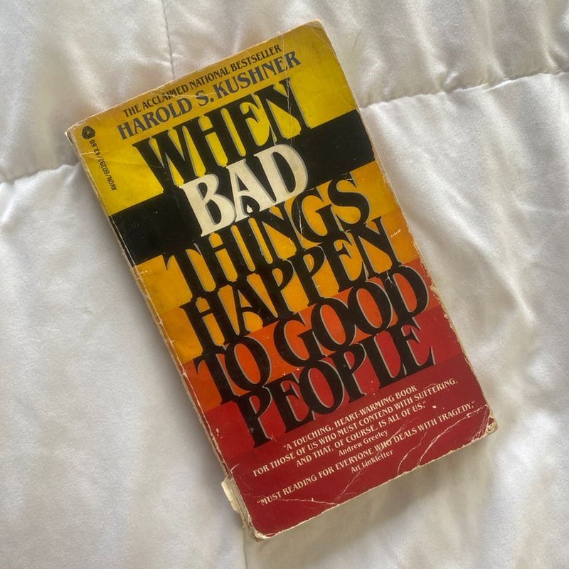 When Bad Things Happen to Good People