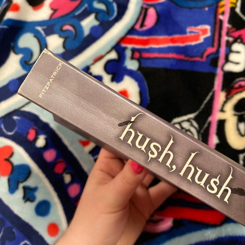 Hush, Hush