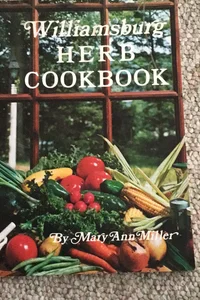 Williamsburg Herb Cookbook 