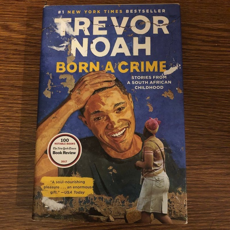 Born a Crime