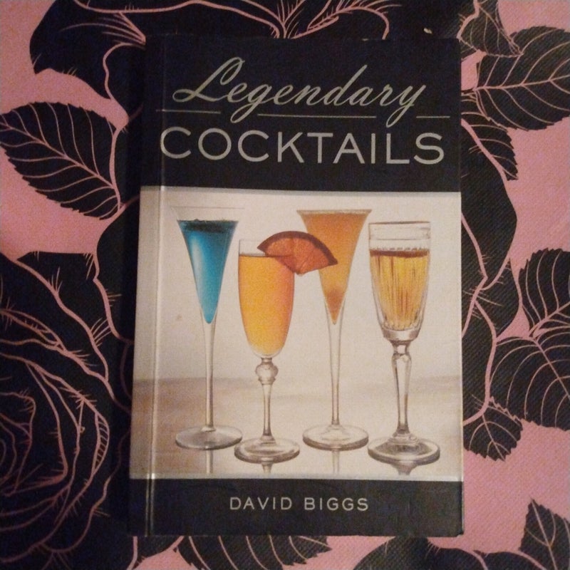 Legendary Cocktails