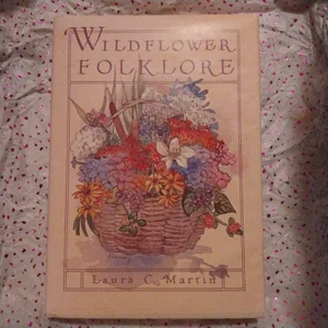 Wildflower Folklore