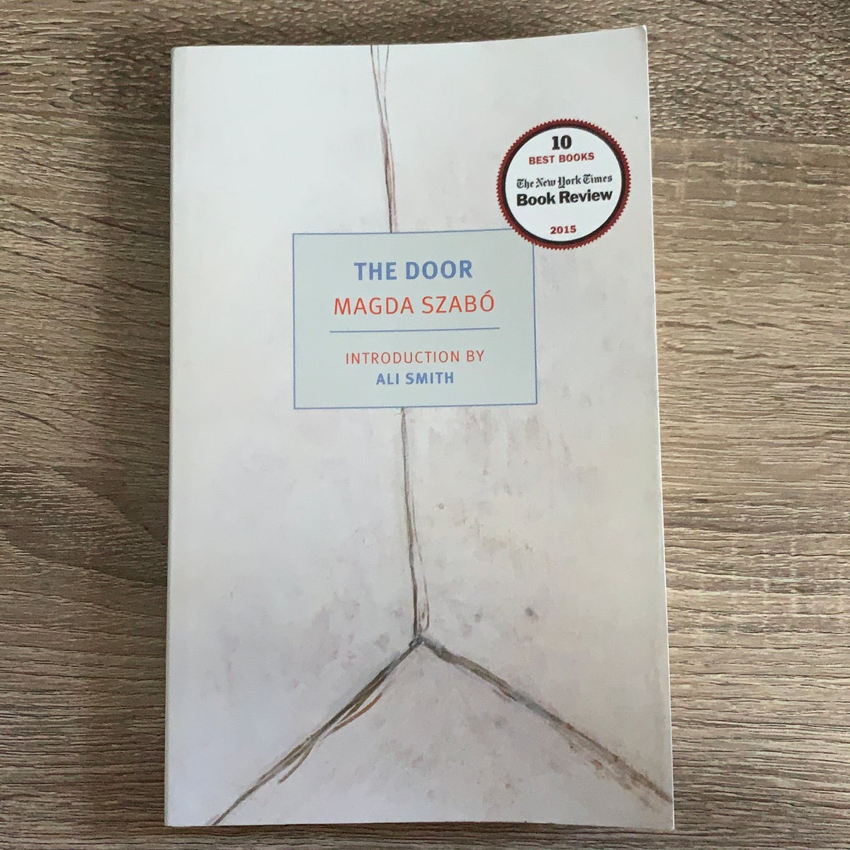 The Door by Len Rix (Translator); Ali Smith (Introduction by); Magda Szabo