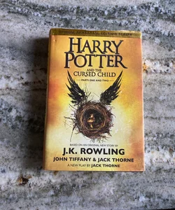 Harry Potter and the Cursed Child Parts One and Two (Special Rehearsal Edition Script)