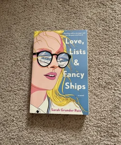 Love, Lists, and Fancy Ships