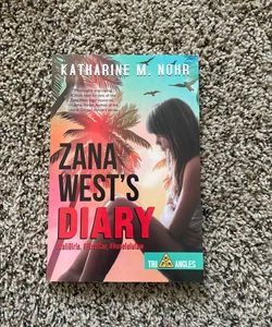 Zana West's Diary