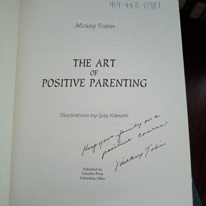 The Art of Positive Parenting (Signed)