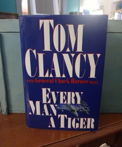 Every Man a Tiger