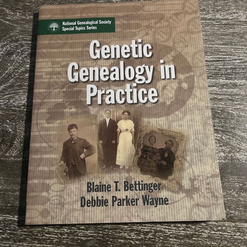 Genetic Genealogy in Practice