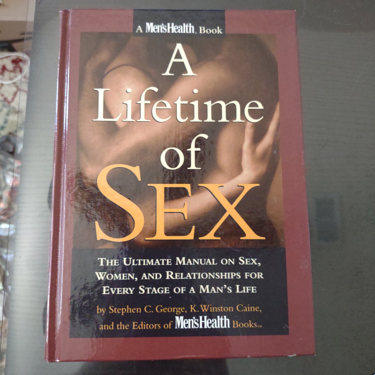 A Lifetime of Sex by Stephen C. George Hardcover Pangobooks