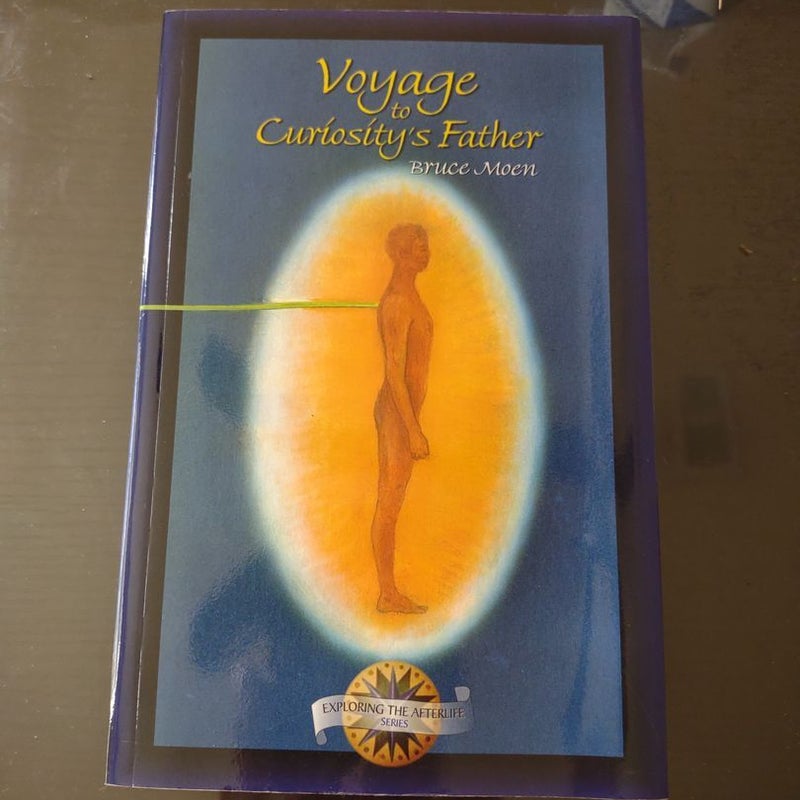 Voyage to Curiosity's Father