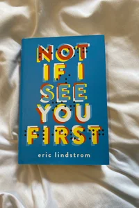 Not If I See You First (autographed)