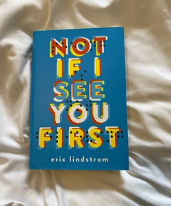 Not If I See You First (autographed)