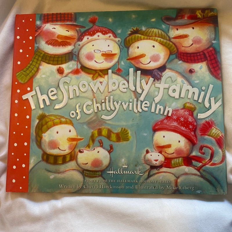 The Snowbelly Family of Chillyville Inn