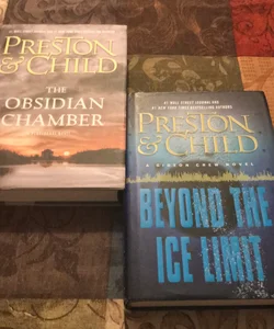 The Obsidian Chamber & Beyond the Ice Limit (Preston & Child Book Bundle #2)