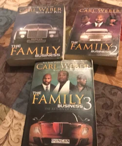 The Family Business, Family Business 2 & Family Business 3 (Carl Weber Book Bundle 3)