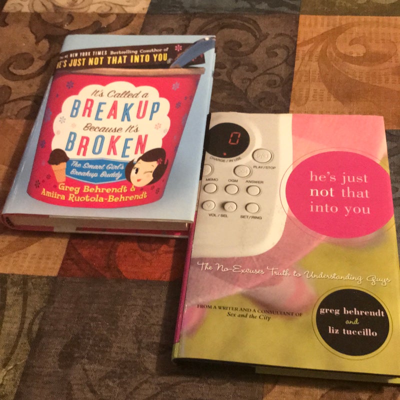 It's Called a Breakup Because It's Broken & He’s Just Not That Into You (Greg Behrendt Book Bundle)