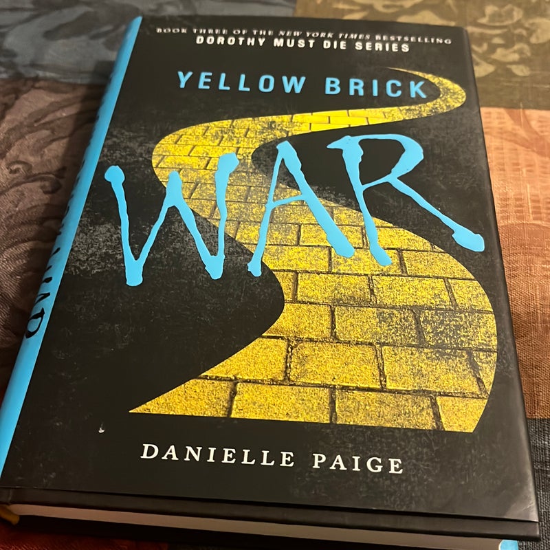 Yellow Brick War - Dorothy Must Die Series Book 3