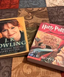 J. K. Rowling The Wizard Behind Harry Potter & Harry Potter-Chamber of Secrets (J. K. Rowling Book Bundle # 3)