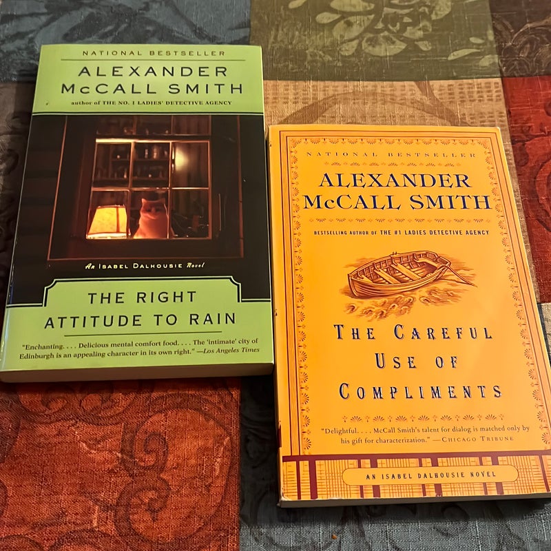 The Right Attitude to Rain & The Careful Use of Compliments (Alexander McCall Smith Book Bundle)