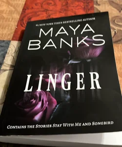 Linger (Includes the Stories Stay With Me & Songbird)