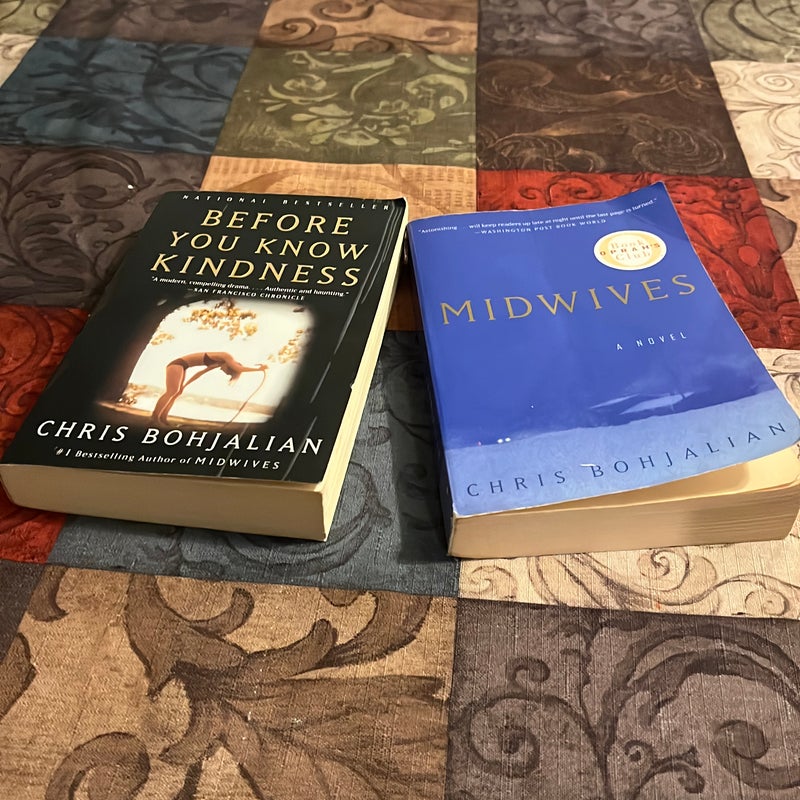 Before You Know Kindness & Midwives (Chris Bohjalian Book Bundle)