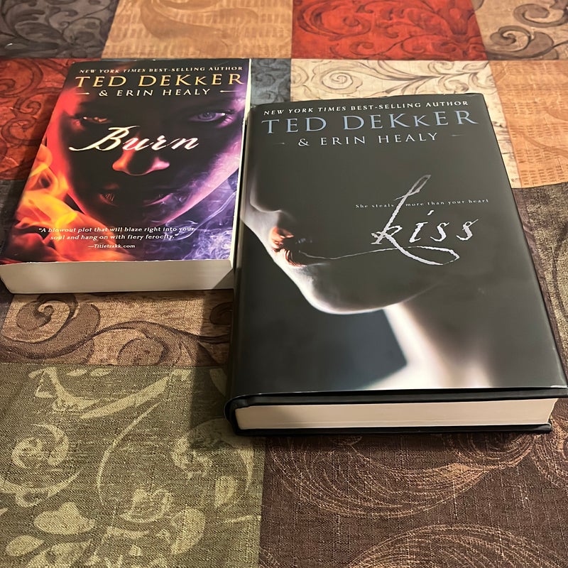 Burn & Kiss (Ted Dekker & Erin Healy Book Bundle)