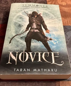 The Novice Book 1 of The Summoner Trilogy