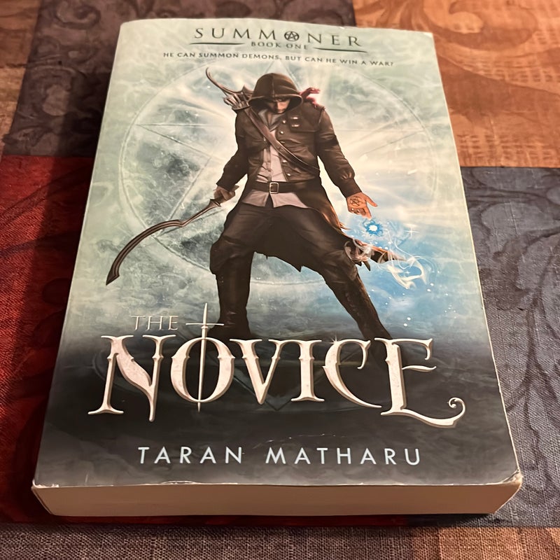The Novice Book 1 of The Summoner Trilogy