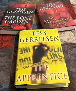 The Bone Garden, The Mephistopheles Club & The Apprentice (Tess Gerritsen Book Bundle)